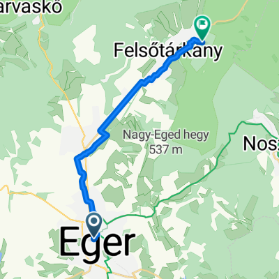 Szt János utca, Eger - Bükkerdő sétány, Felsőtárkány